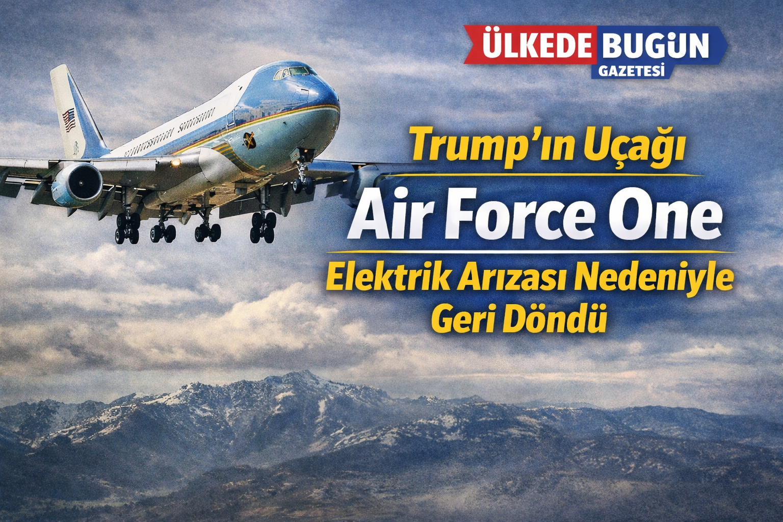 Trump'ın Uçağı Elektrik Arızası Yapınca Acil İniş Yaptı 